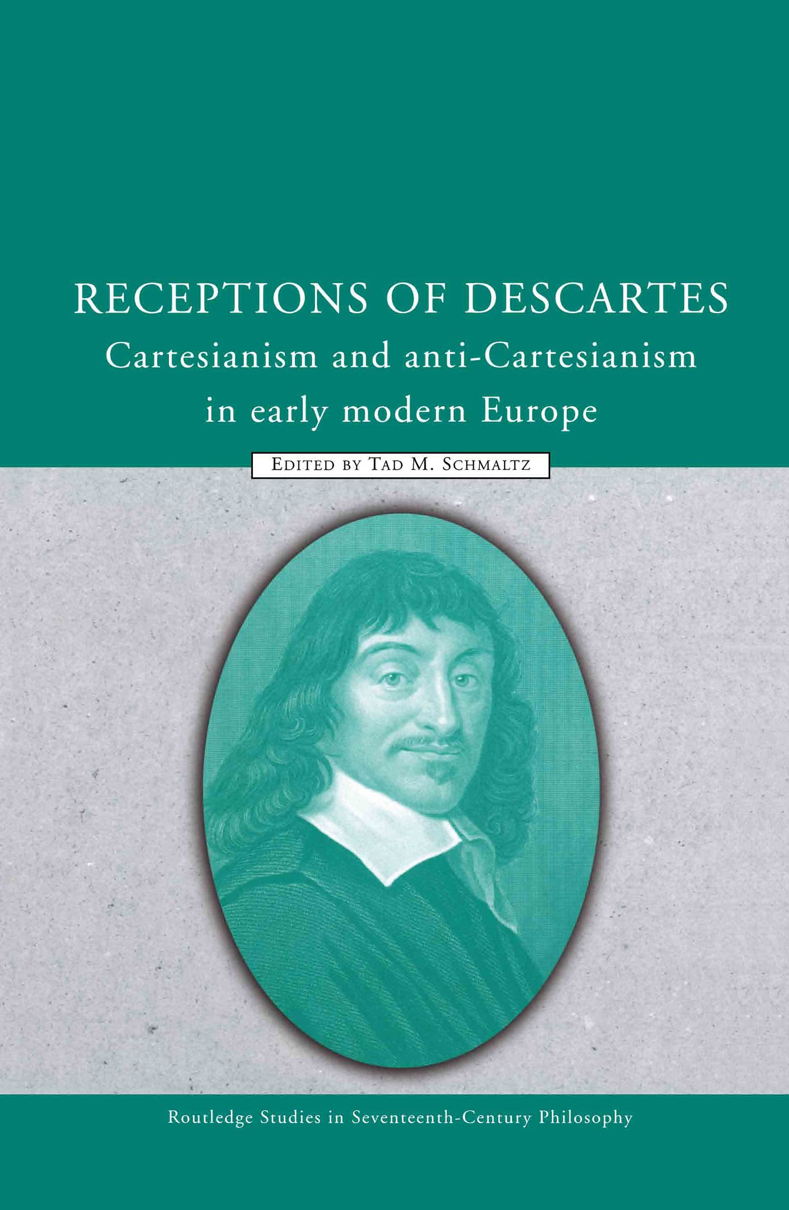 Receptions of Descartes Philosophy