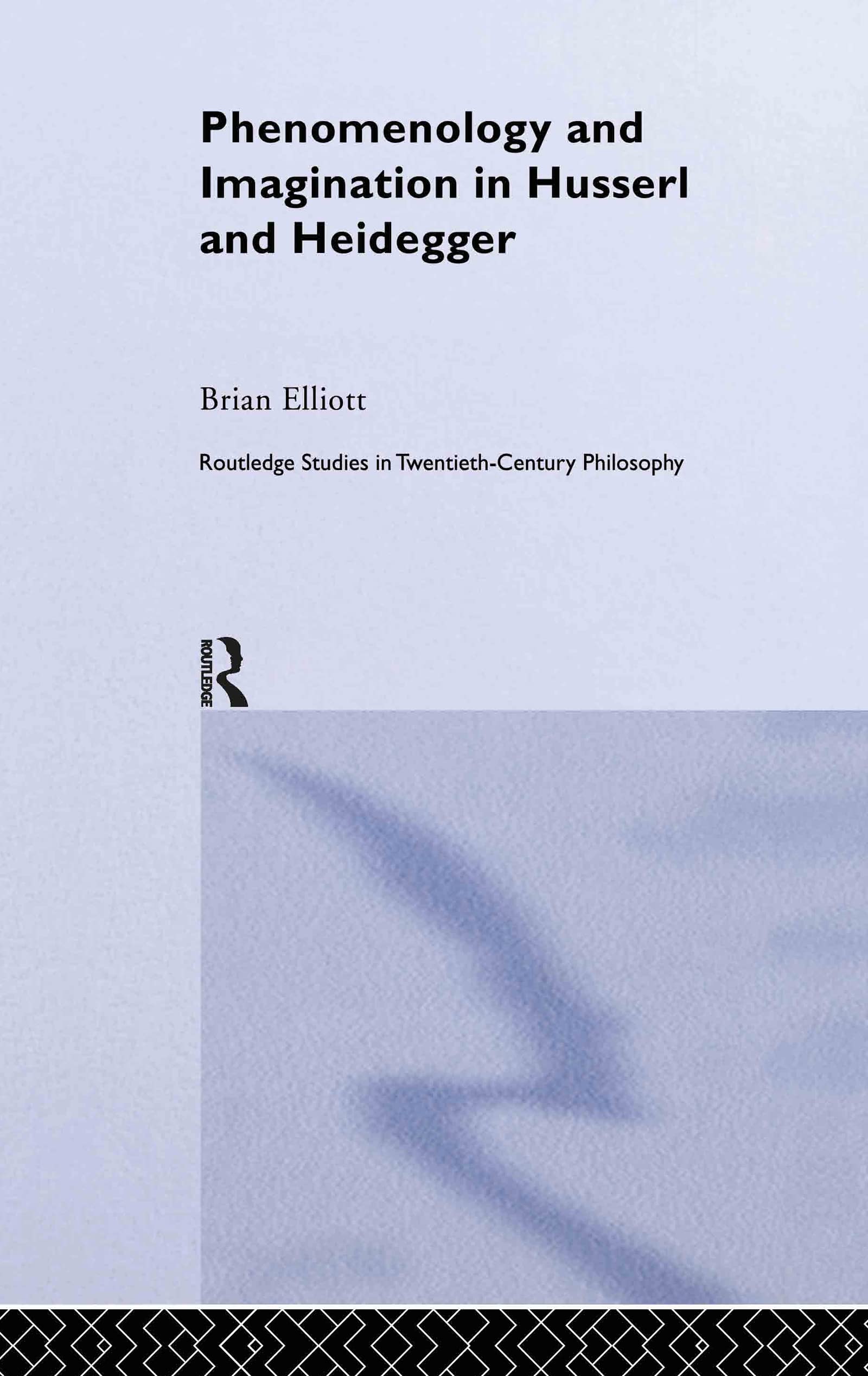Phenomenology and Imagination in Husserl and Heidegger Philosophy