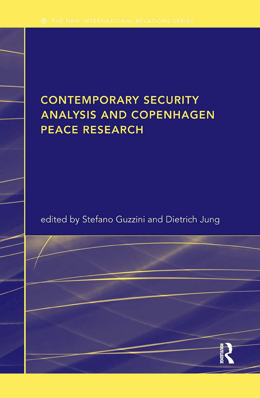Contemporary Security Analysis and Copenhagen Peace Research Social Sciences