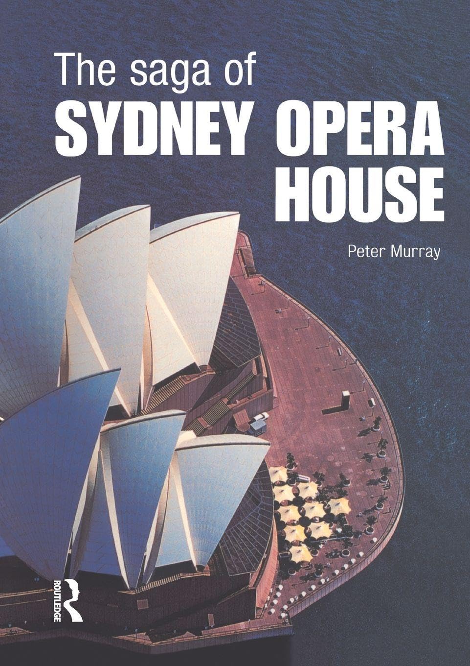 The Saga of Sydney Opera House Architecture