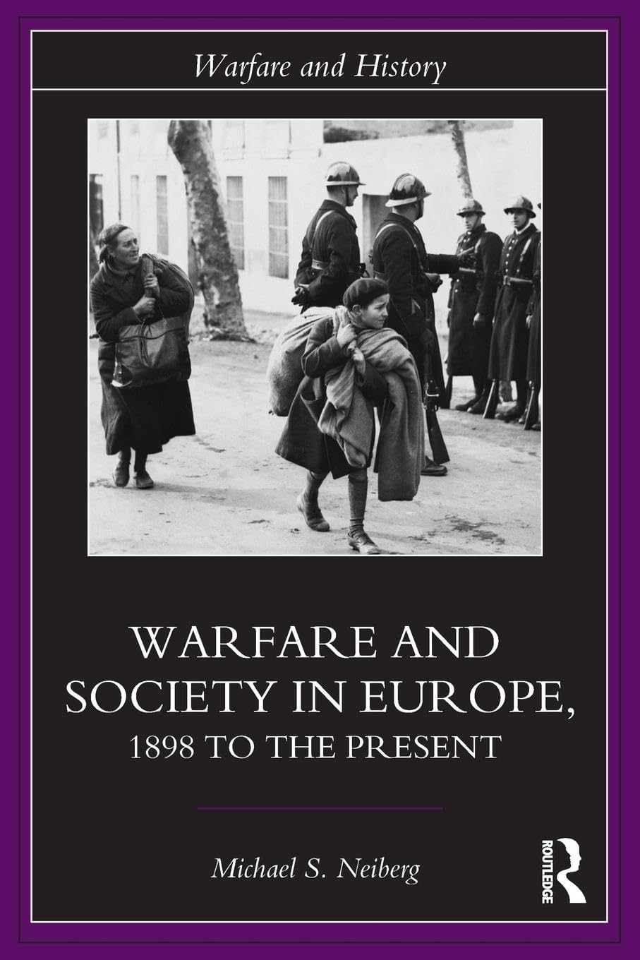 Warfare and Society in Europe Social Sciences