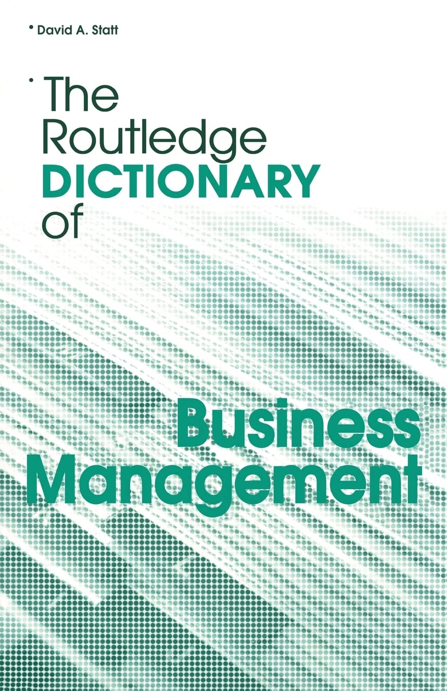 The Routledge Dictionary of Business Management book