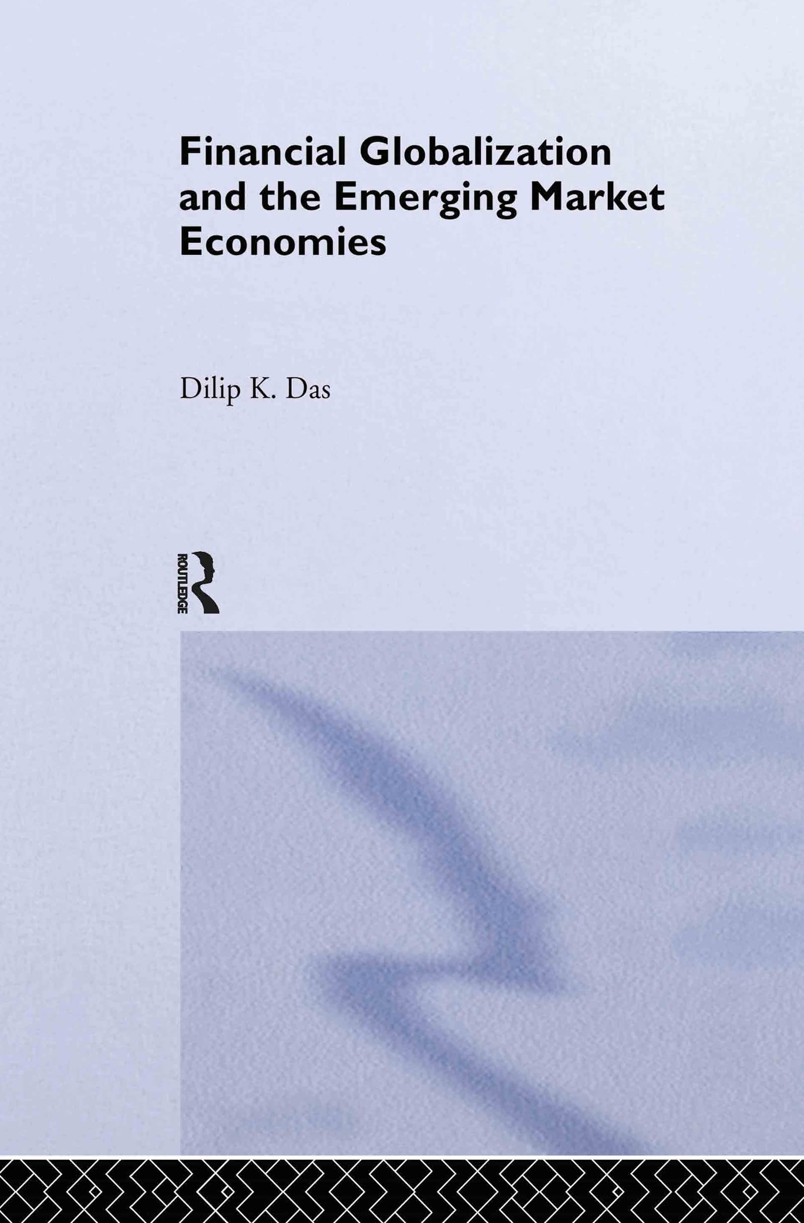 Financial Globalization and the Emerging Market Economy Business, Finance & Career
