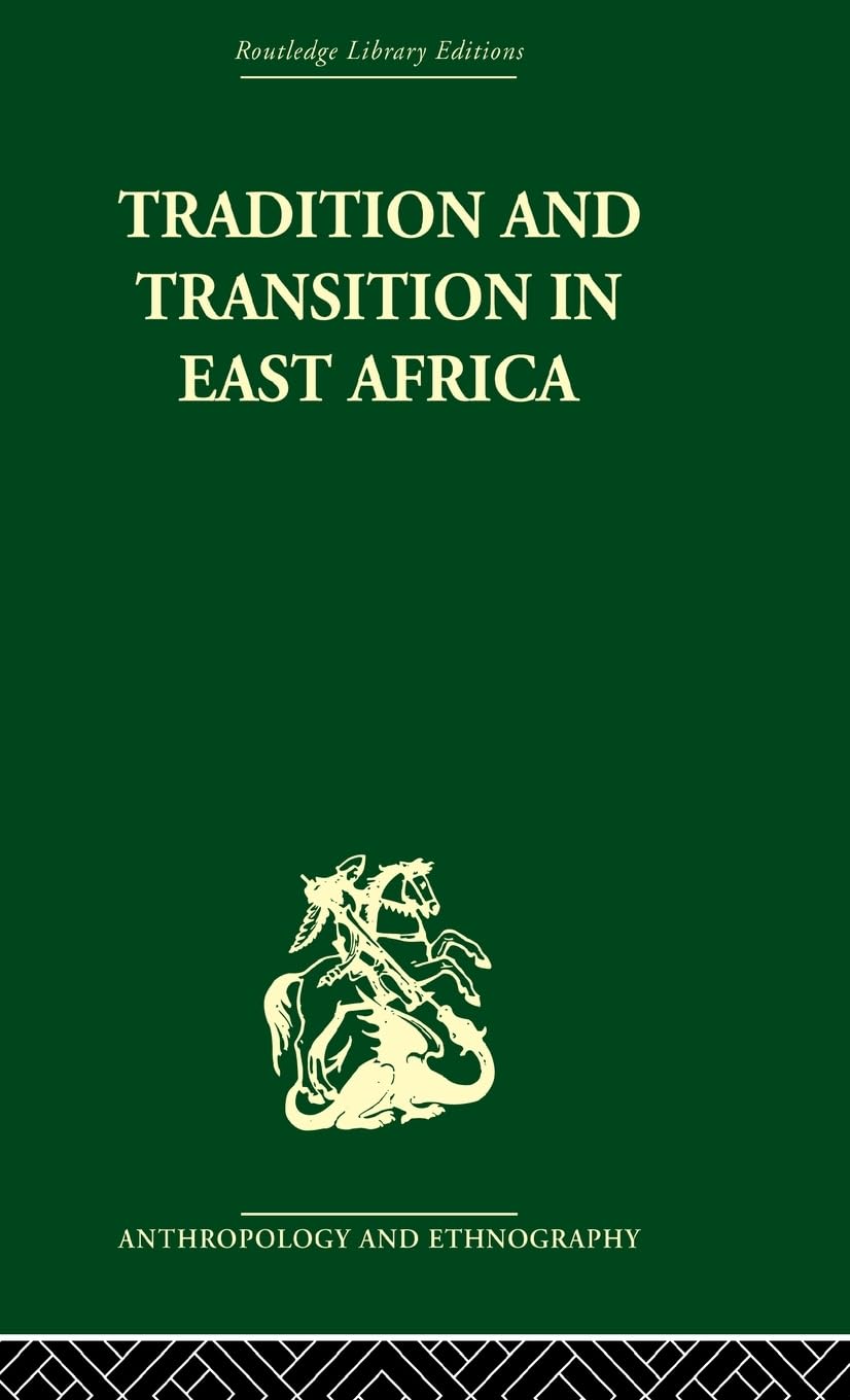 Tradition and Transition in East Africa Law