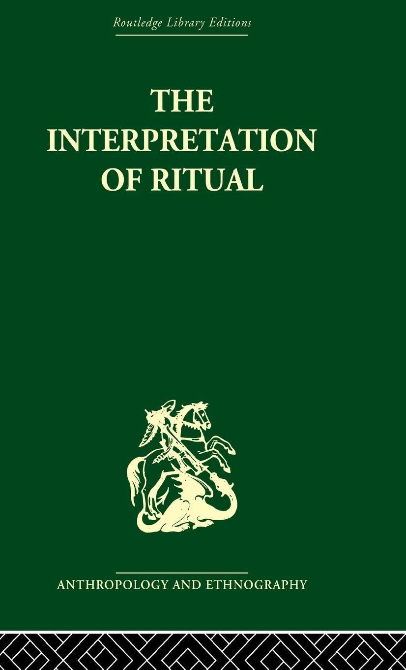 The Interpretation of Ritual Religion & Esotericism