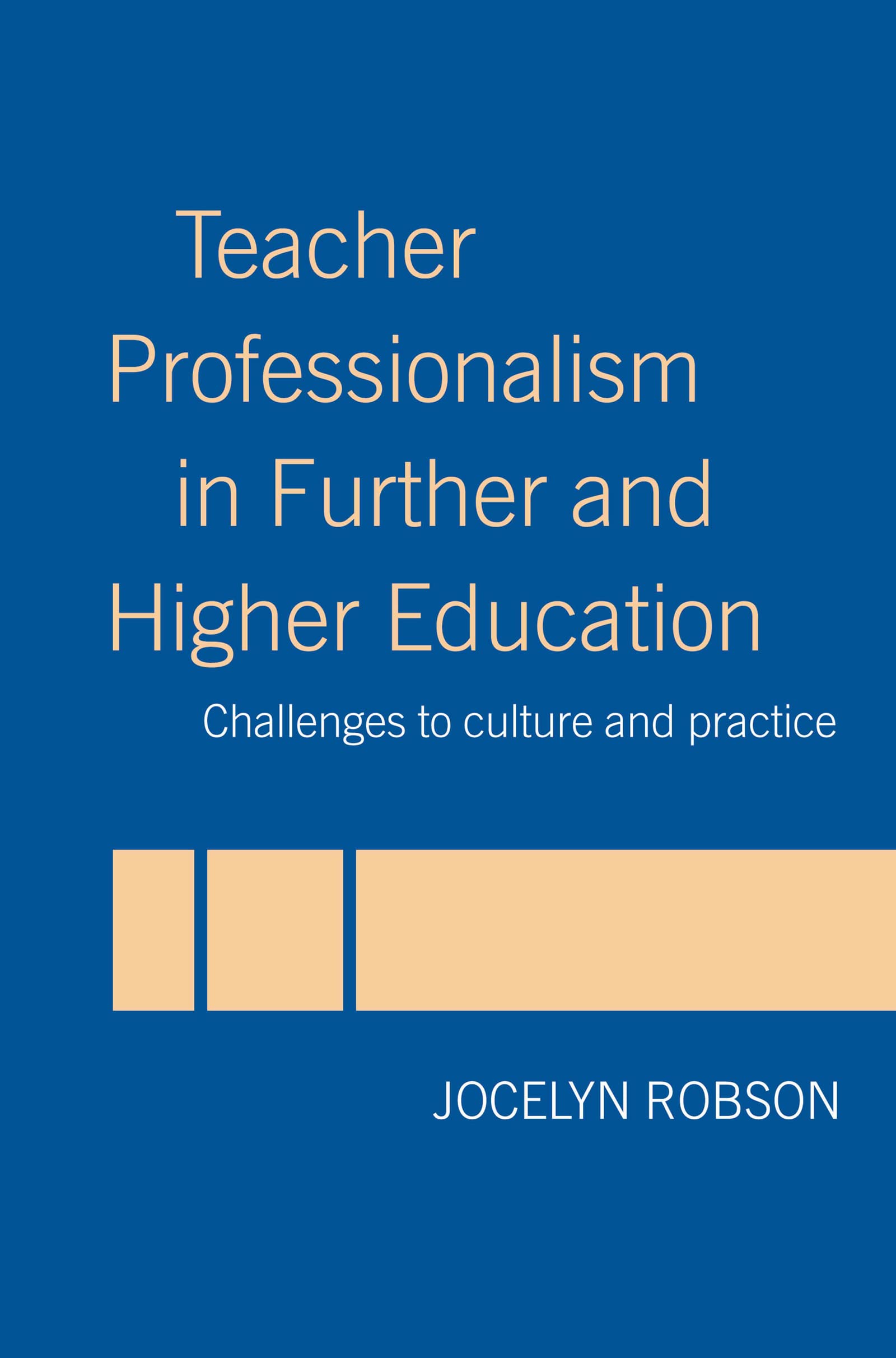 Teacher Professionalism in Further and Higher Education Business, Finance & Career