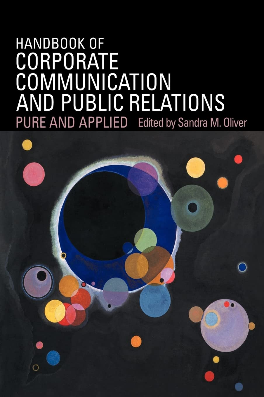 A Handbook of Corporate Communication and Public Relations: Pure and Applied book