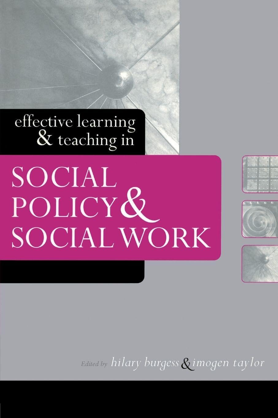 Effective Learning and Teaching in Social Policy and Social Work Education & Training