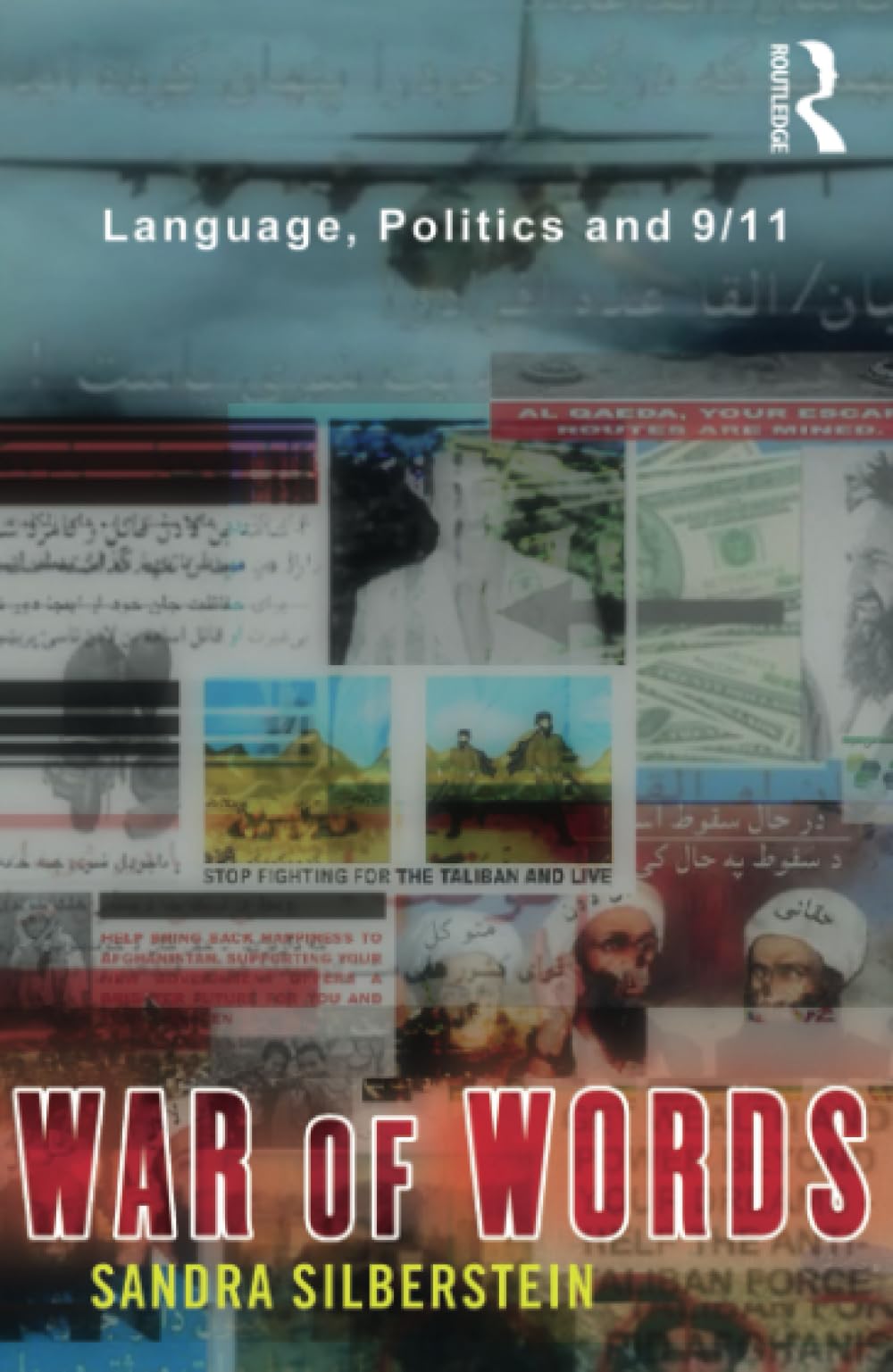 War of Words: Language, Politics and 9/11 Media & Communication