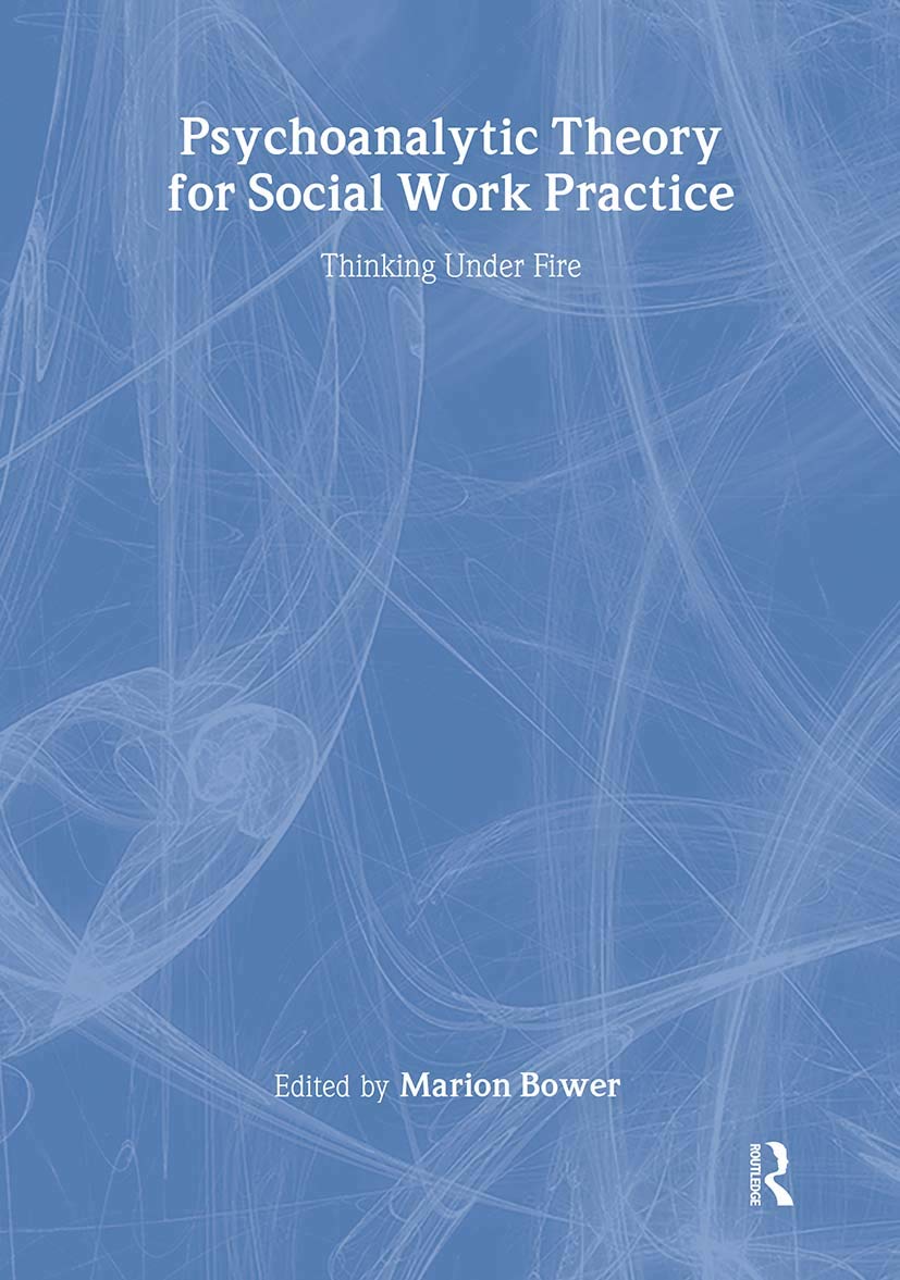 Psychoanalytic Theory for Social Work Practice Medicine