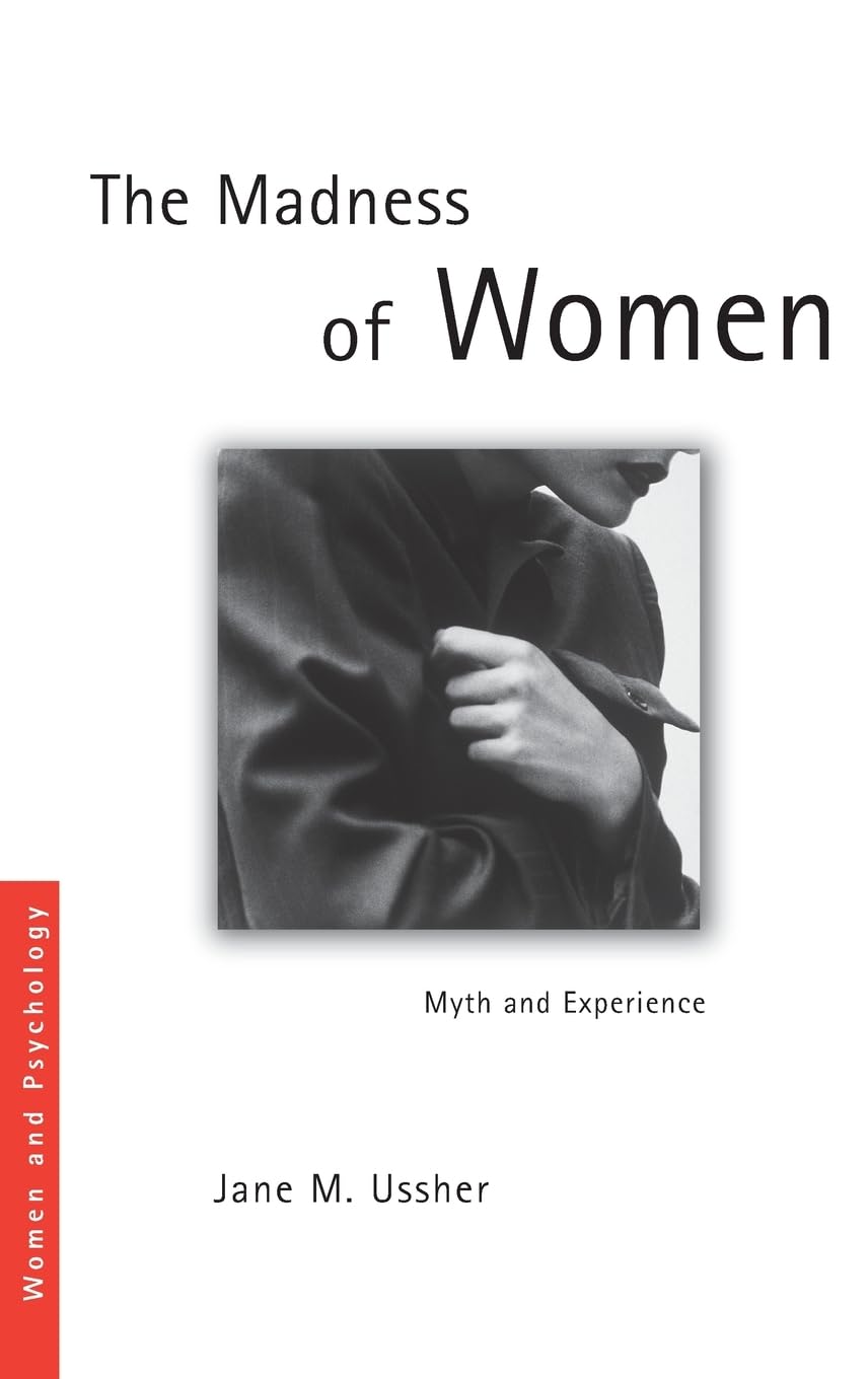 The Madness of Women Medicine