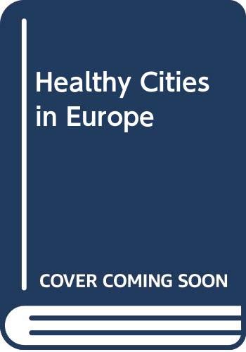 Healthy Cities in Europe Medicine