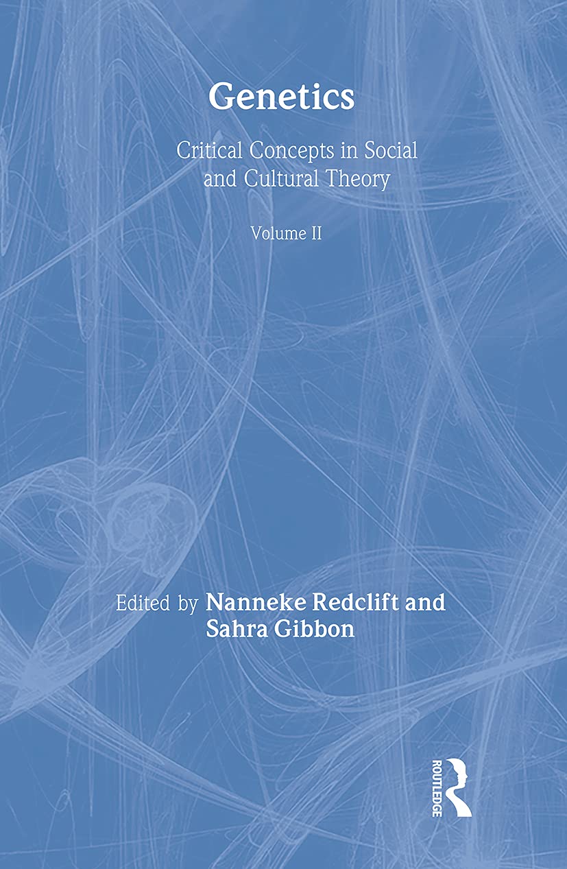Genetics: Critical Concepts in Social And Cultural Theory (Critical Concepts in Social and Cultural Theory S.) Mathematics