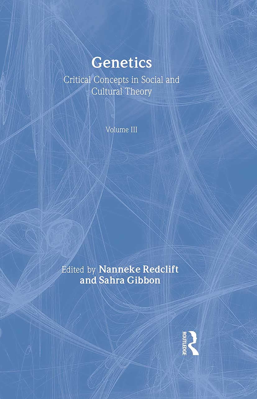 Genetics: Critical Concepts in Social And Cultural Theory (Critical Concepts in Social and Cultural Theory S.) Mathematics