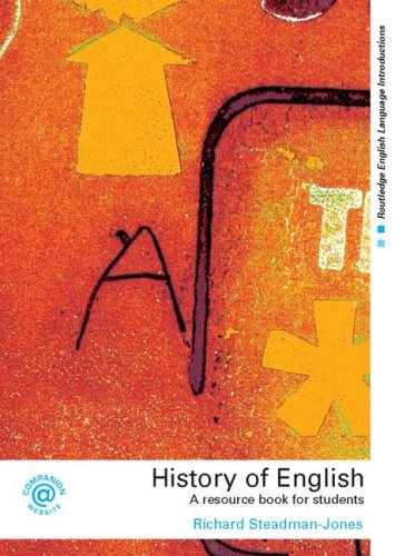 History of English: A Resource Book for Students (Routledge English Language Introductions) Social Sciences