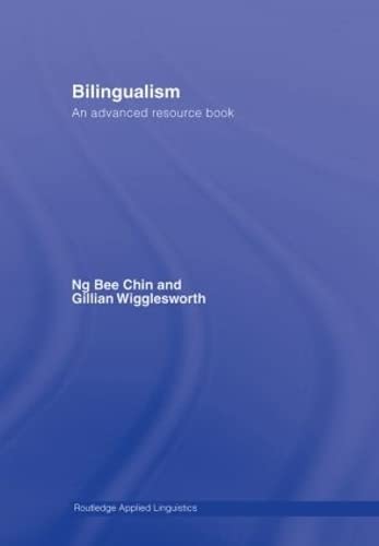 Bilingualism: An Advanced Resource Book (Routledge Applied Linguistics) Social Sciences