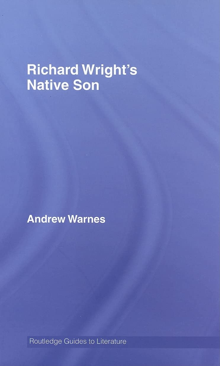 Richard Wright's Native Son Contemporary literature