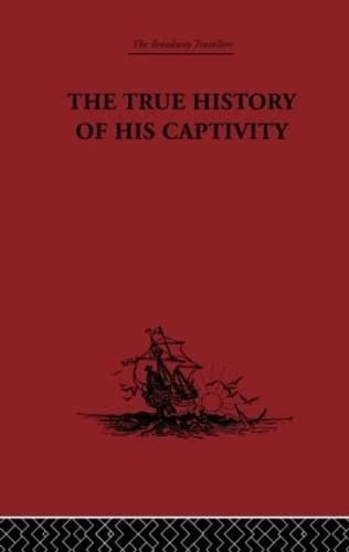 The True History of his Captivity 1557 Social Sciences