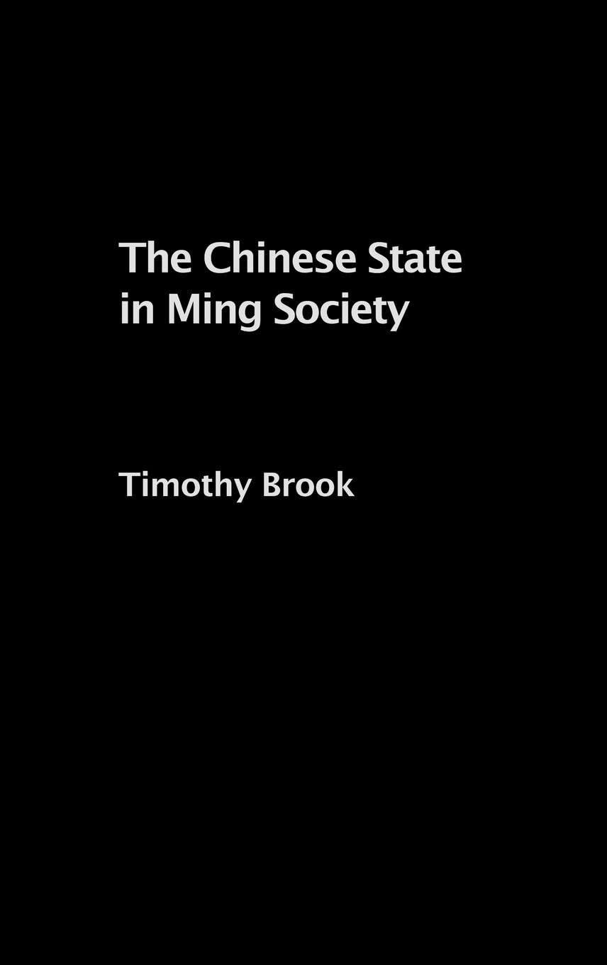 The Chinese State in Ming Society Social Sciences