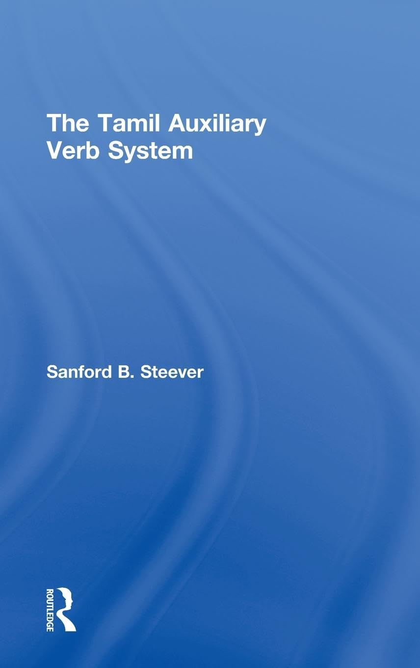 The Tamil Auxiliary Verb System Social Sciences