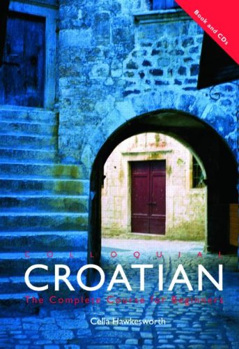 Colloquial Croatian, 1 Cassette (Colloquial Series) Foreign Languages ​​& Dictionaries
