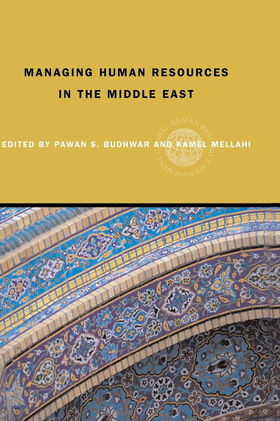 Managing Human Resources in the Middle-East Business, Finance & Career