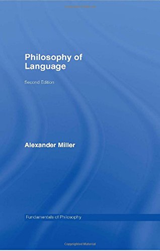 Philosophy of Language (Fundamentals of Philosophy) Philosophy