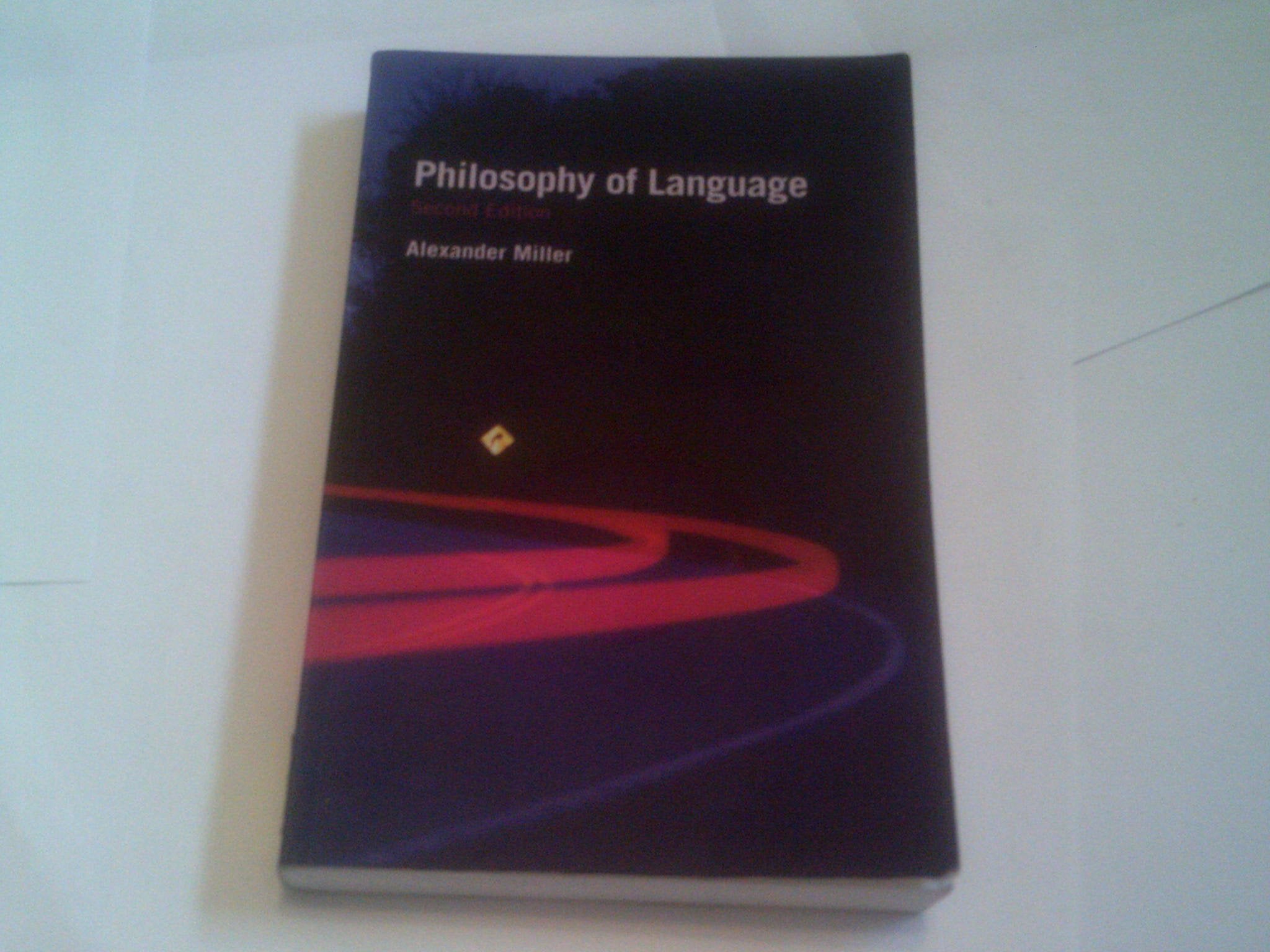 Philosophy of Language (Fundamentals of Philosophy) Philosophy
