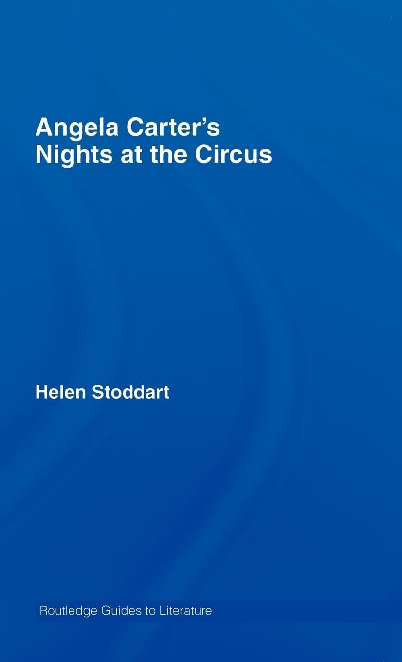 Angela Carter's Nights at the Circus Contemporary literature