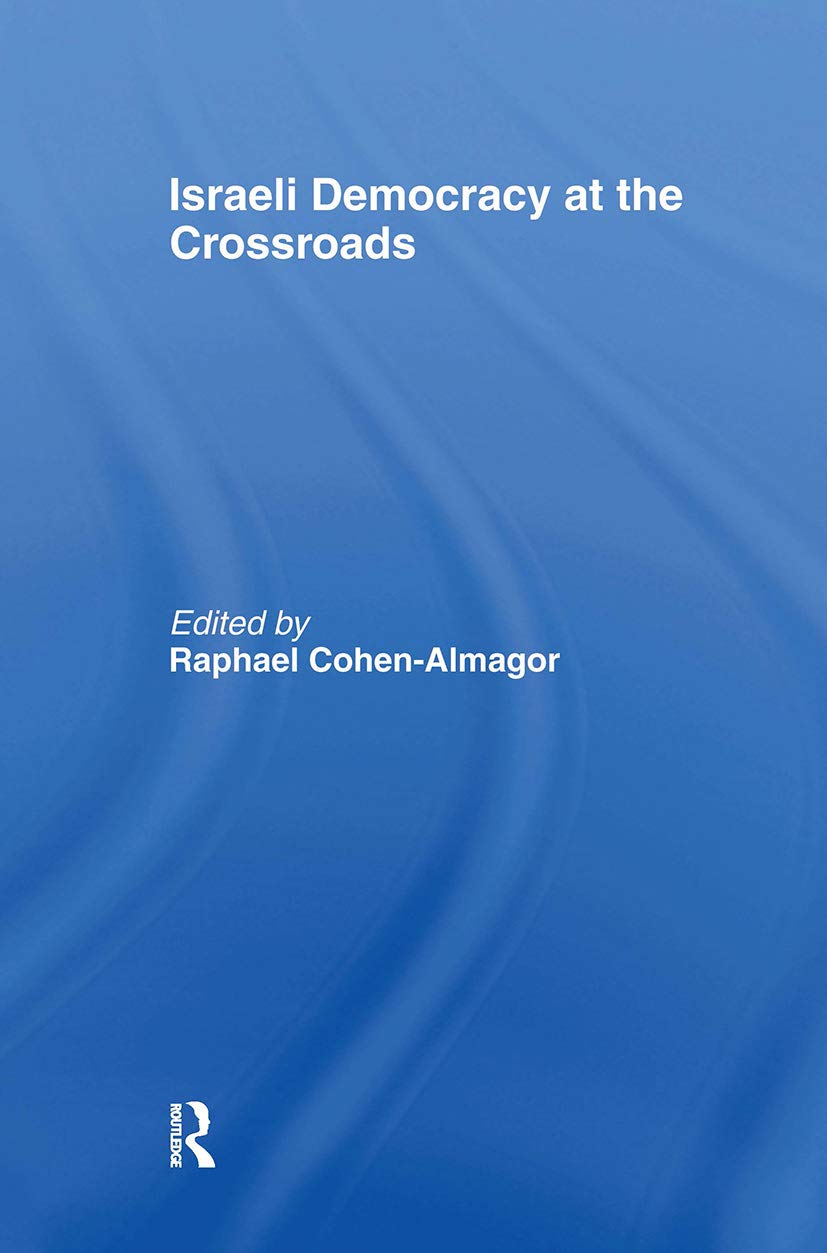 Israeli Democracy at the Crossroads Social Sciences