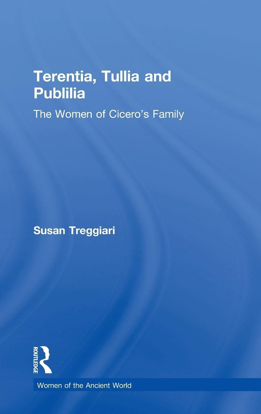 Terentia, Tullia and Publilia Social Sciences