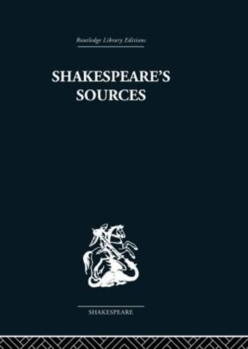 Shakespeare's Sources Contemporary literature