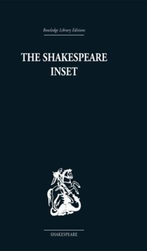 The Shakespeare Inset: Word and Picture (Routledge Library Editions: Shakespeare, 2, Band 2) Contemporary literature