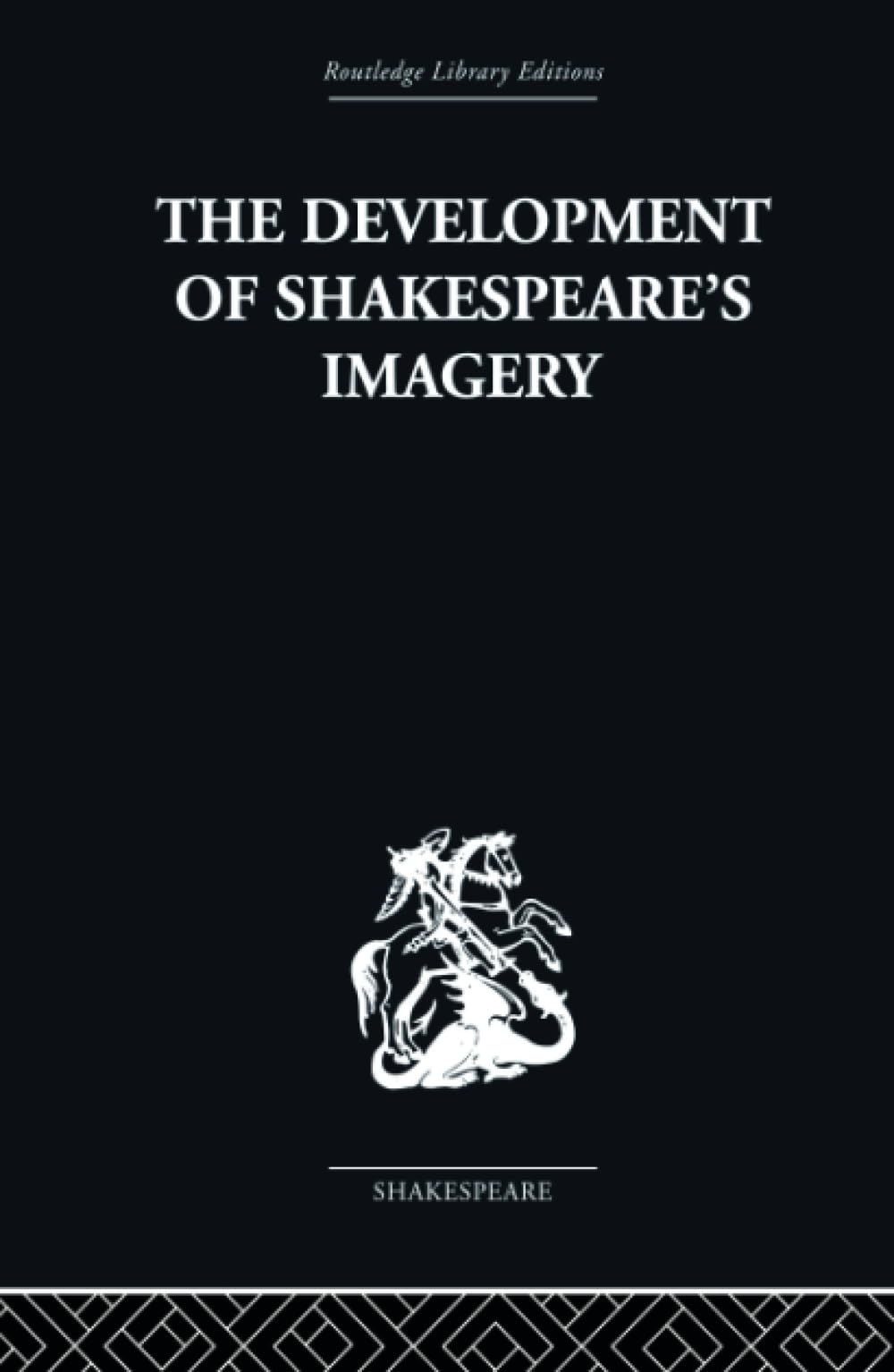 The Development of Shakespeare's Imagery Contemporary literature