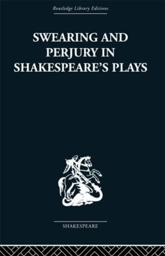Swearing and Perjury in Shakespeare's Plays Contemporary literature