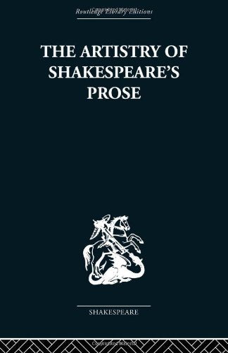 The Artistry of Shakespeare's Prose Contemporary literature