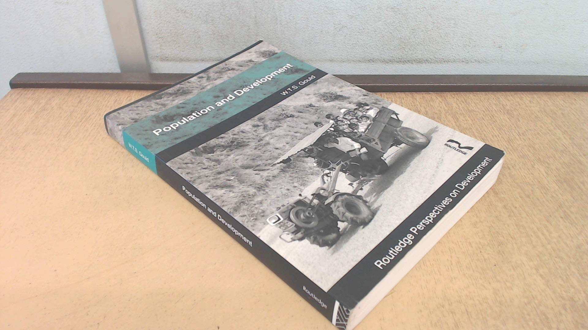 Population & Development (Routledge Perspectives on Development) Social Sciences