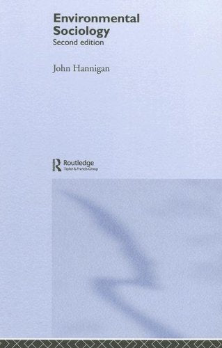 Environmental Sociology (Environment And Society) Social Sciences