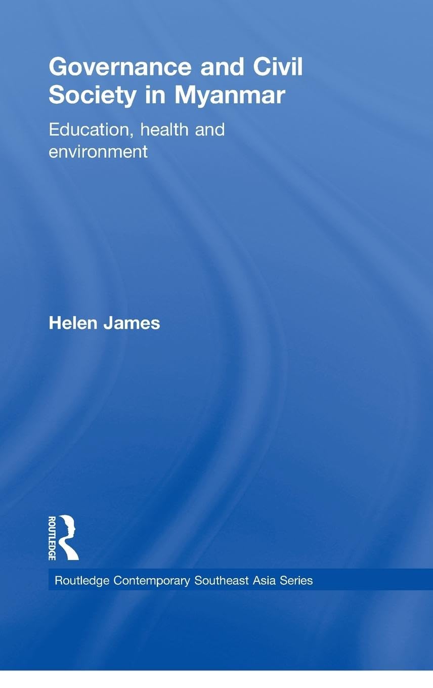 Governance and Civil Society in Myanmar Social Sciences