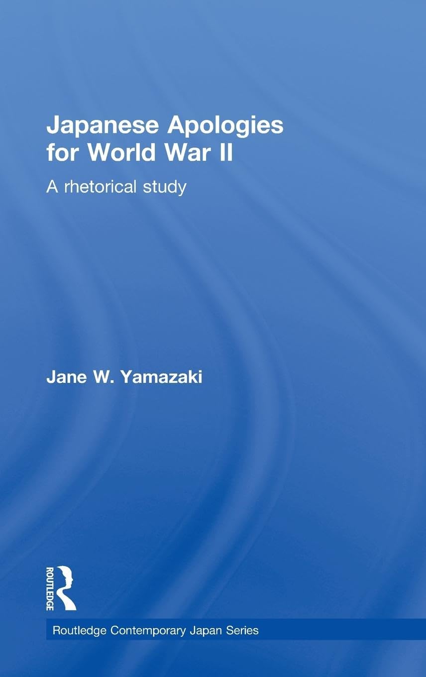 Japanese Apologies for World War II Social Sciences