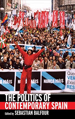 The Politics of Contemporary Spain (Routledge Studies on Contemporary Spain) Social Sciences