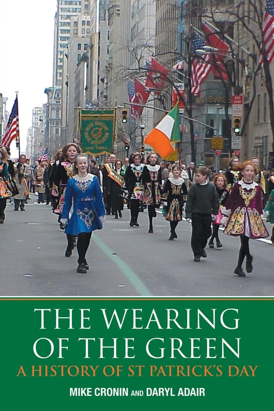 The Wearing of the Green: A History of St Patrick's Day Religion & Esotericism