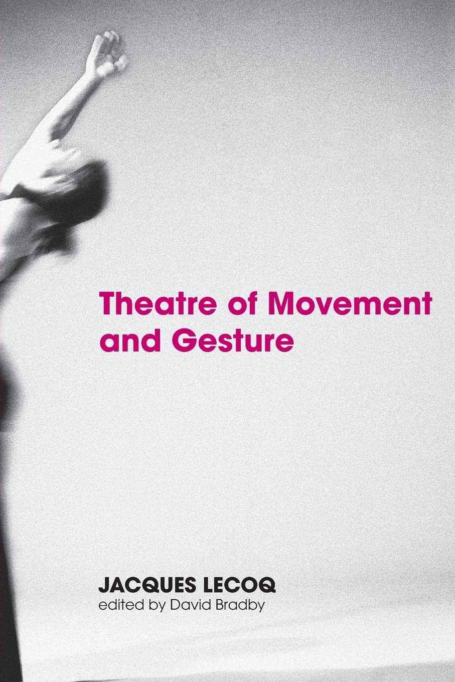 Theatre of Movement and Gesture Film, Art & Culture