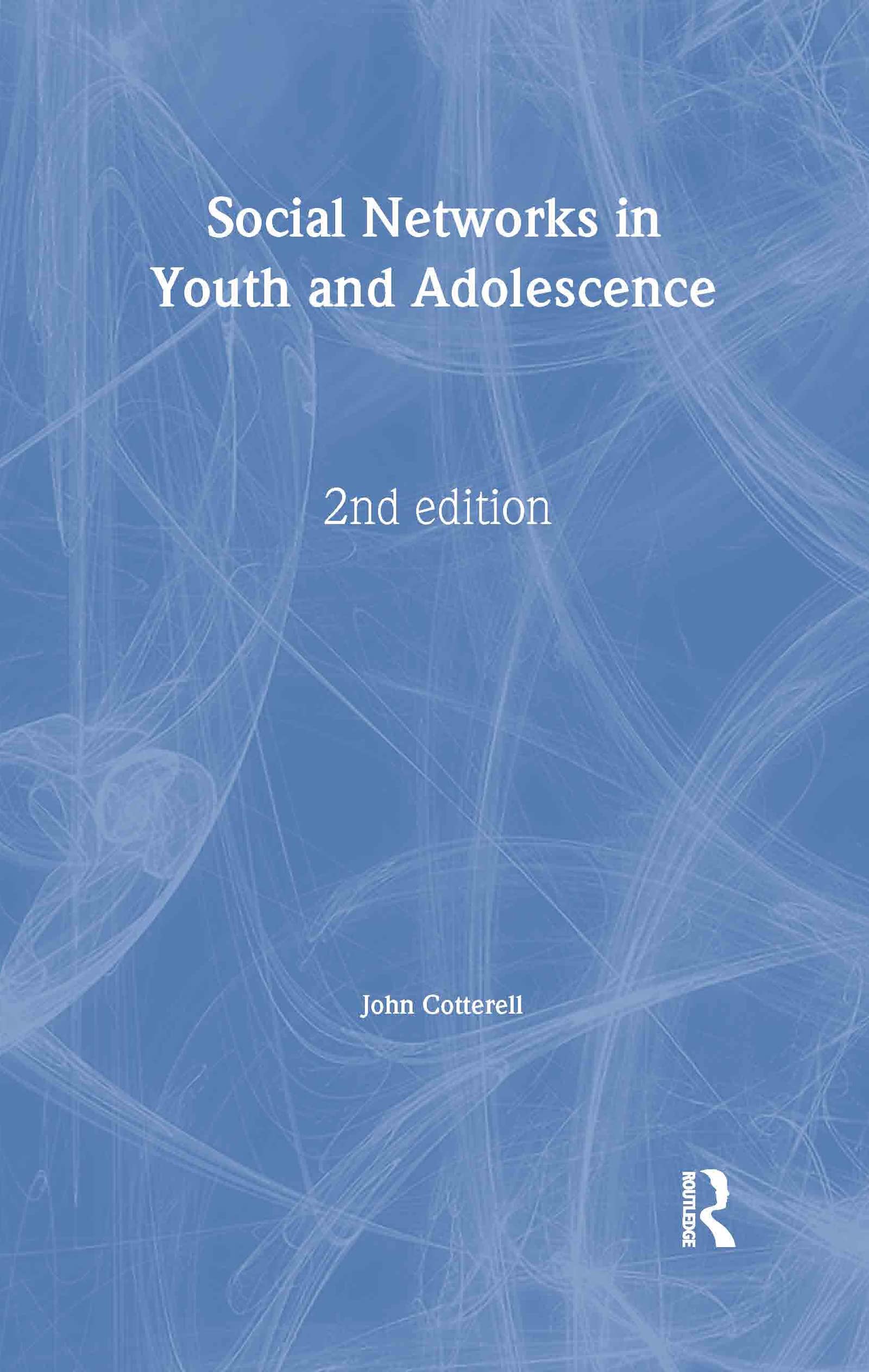 Social Networks in Youth and Adolescence Books