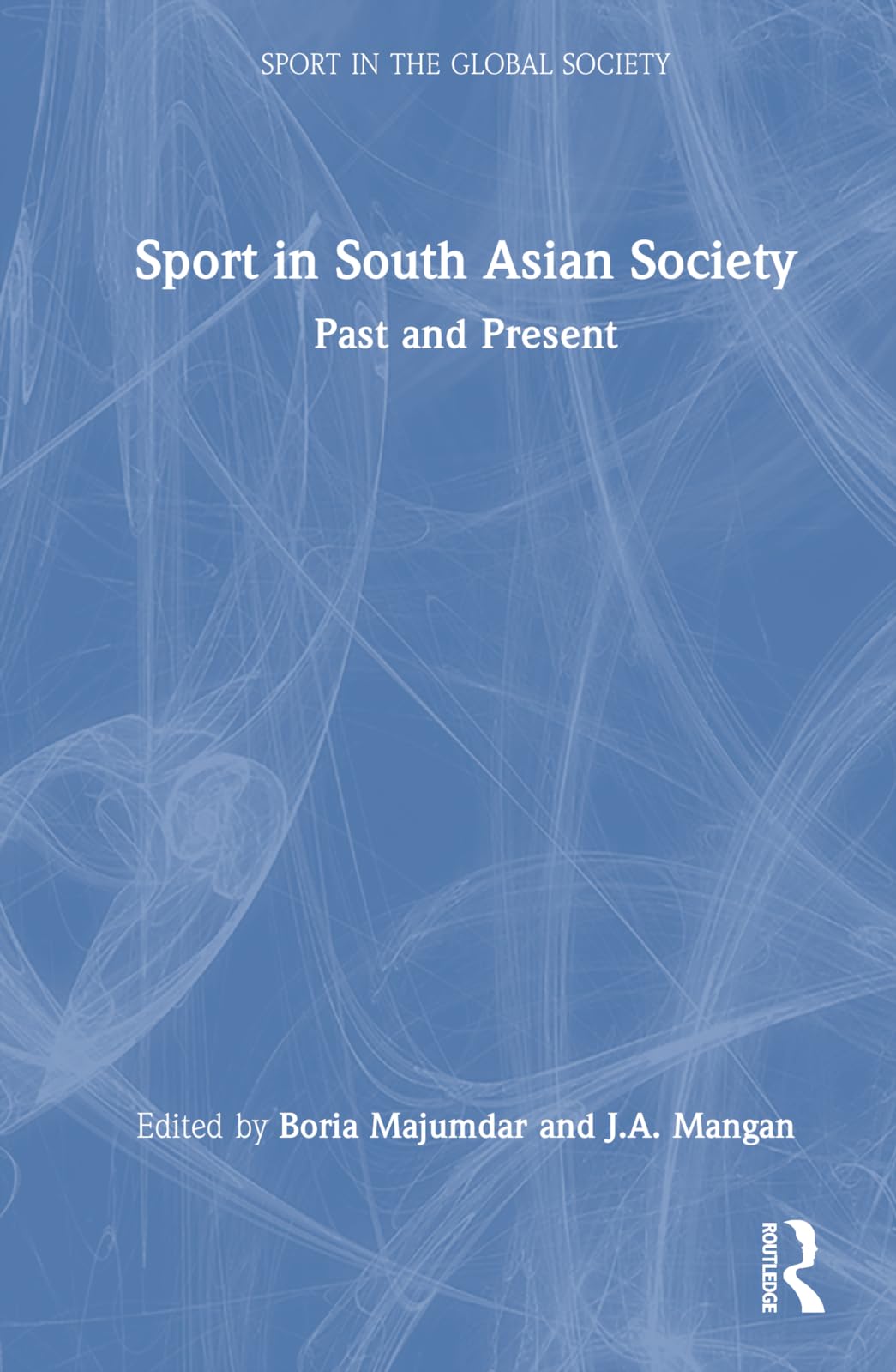 Sport in South Asian Society Social Sciences