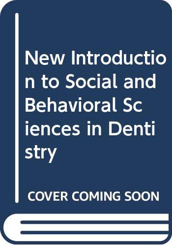 New Introduction to Social and Behavioral Sciences in Dentistry Medicine