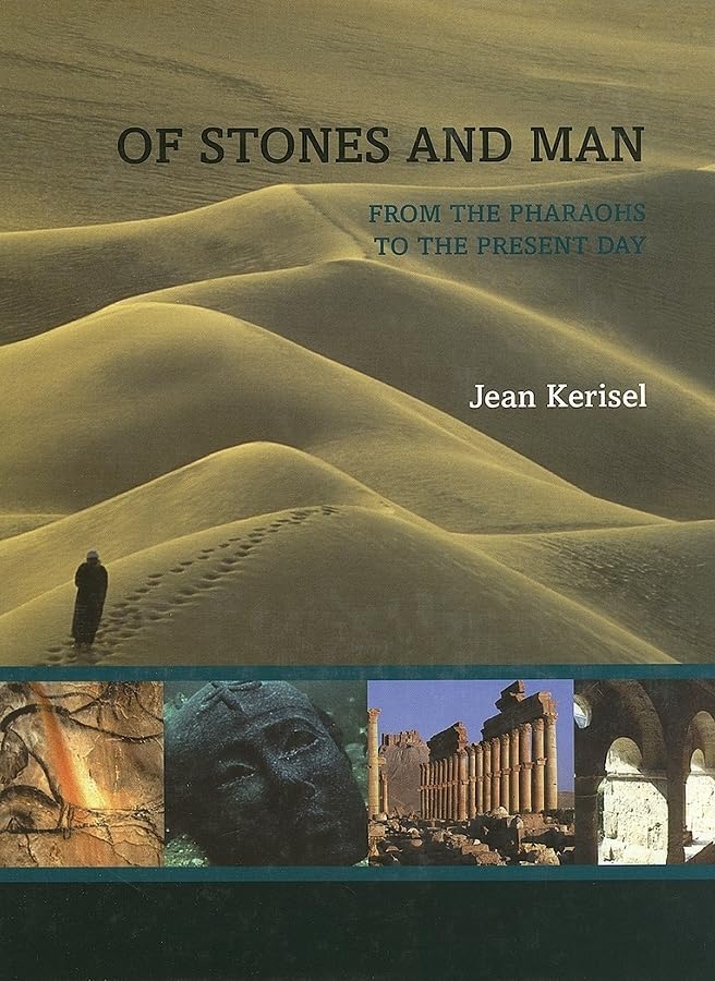 Of Stones And Man from the Pharaohs to the Present Day: From the Pharaohs to the Present Day Business & Technology