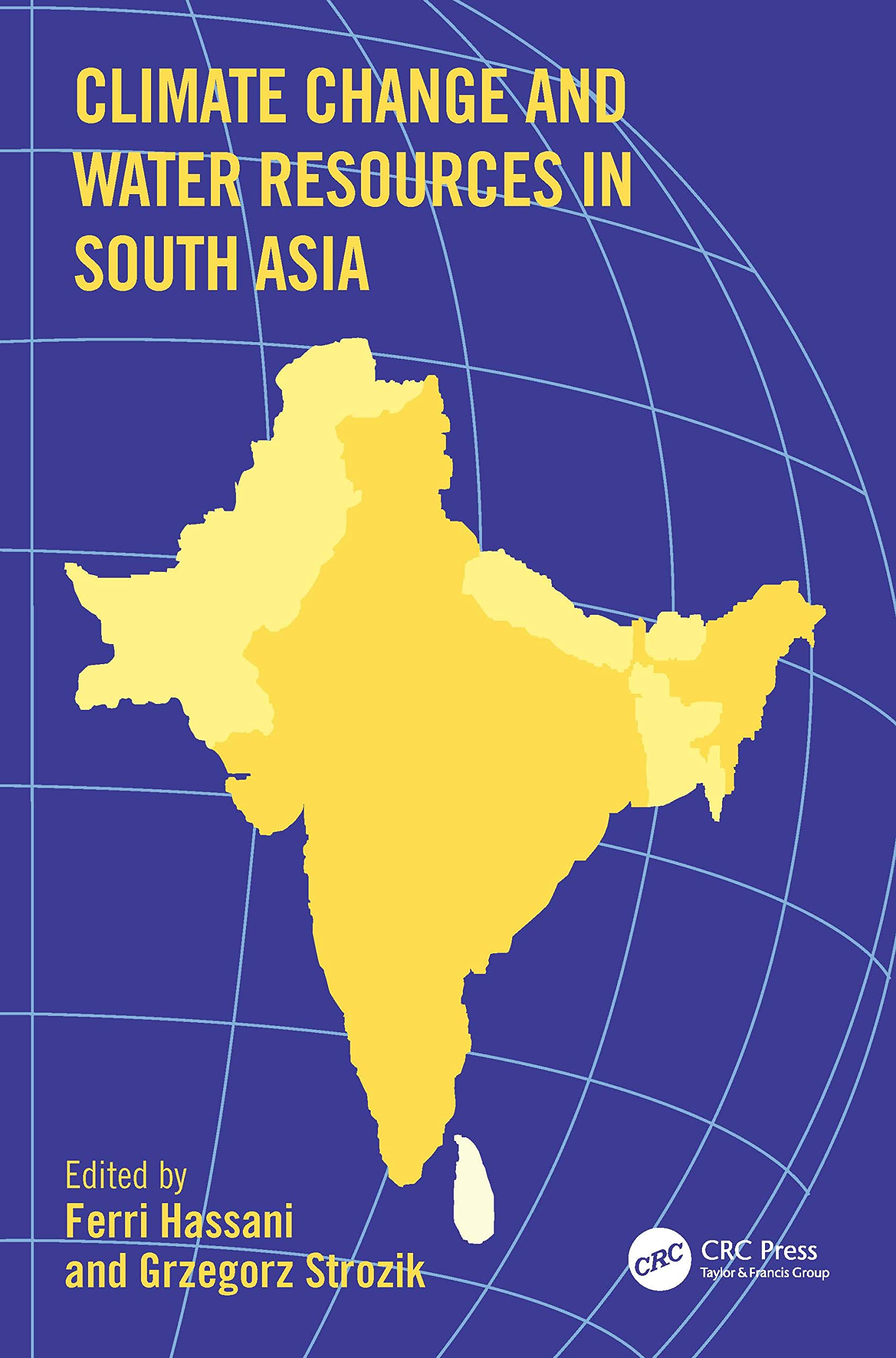 Climate Change And Water Resources in South Asia Geology & Geography