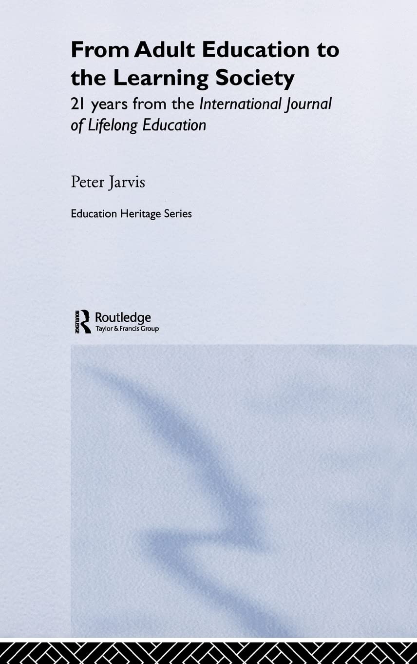From Adult Education to the Learning Society Social Sciences