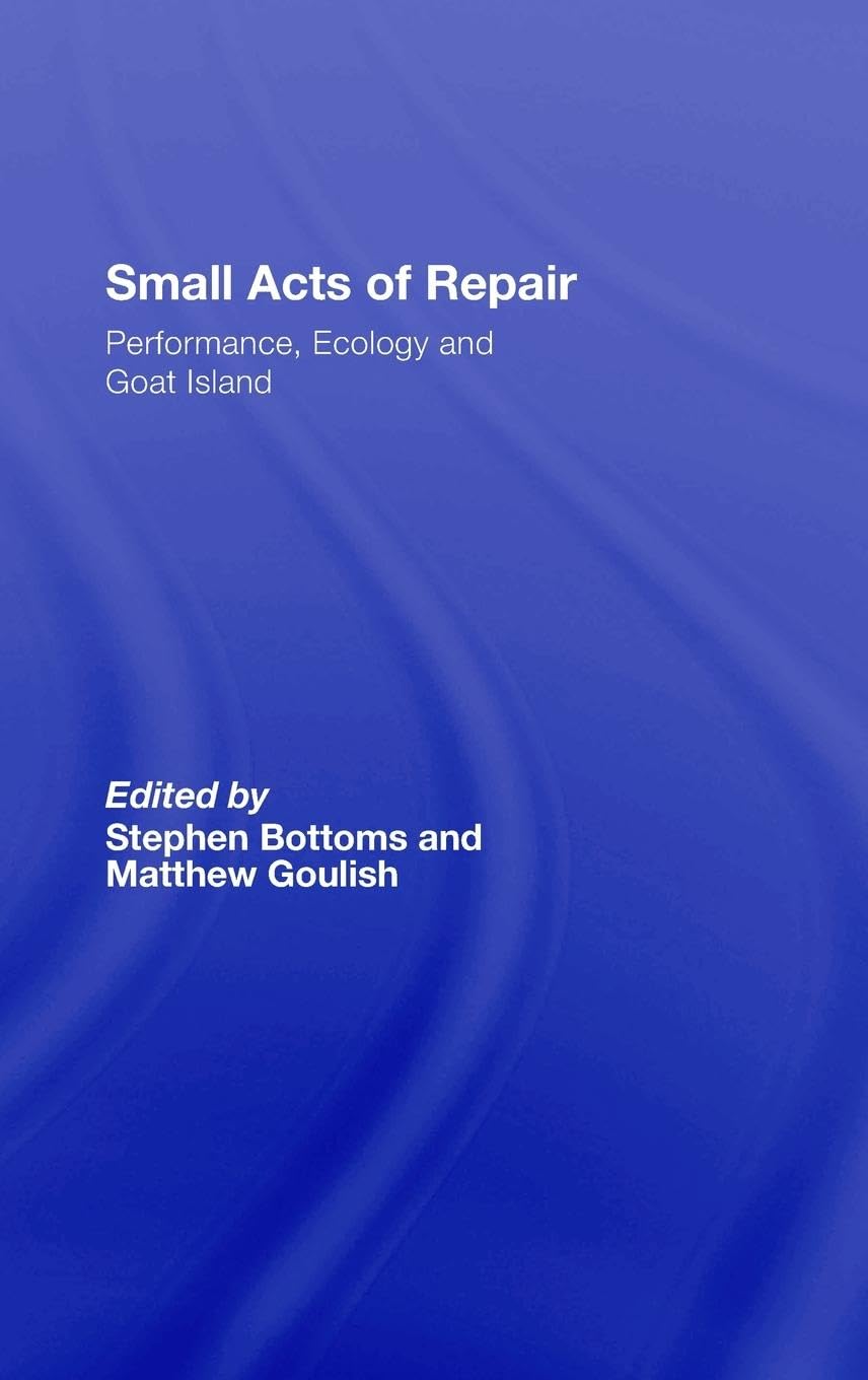 Small Acts of Repair Film, Art & Culture